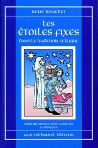 Les étoiles fixes dans la tradition celtique : leurs influences traditionnelles et médicales