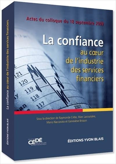 La confiance au coeur de l'industrie des services financiers