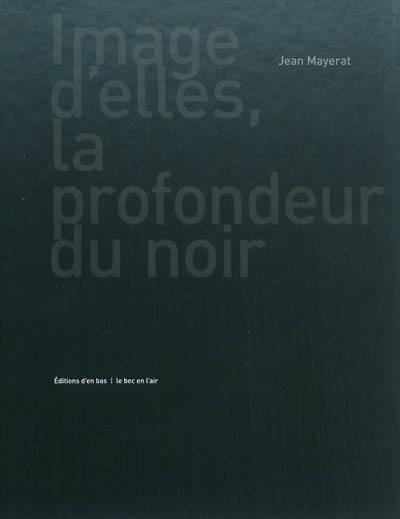 Image d'elles, la profondeur du noir