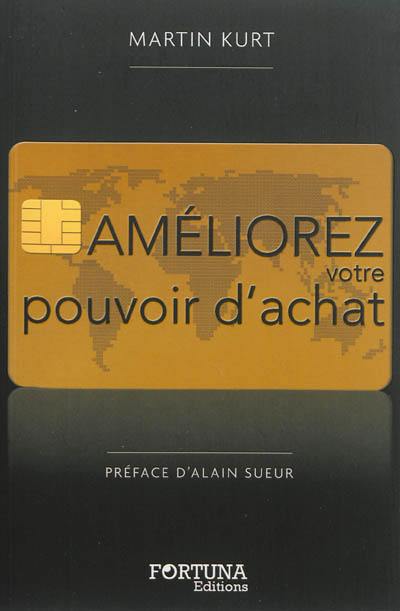 Améliorez votre pouvoir d'achat