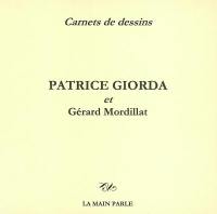 Patrice Giorda : carnet de dessins