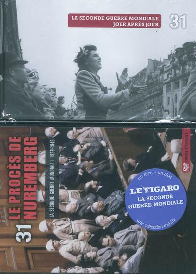 La Seconde Guerre mondiale : 1939-1945. Vol. 31. Chronologie et index : 1939-1945