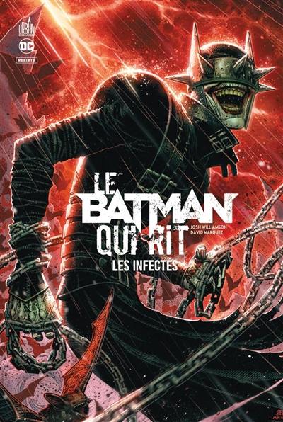 Le Batman qui rit : les infectés