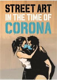 Street Art in the Time of Corona