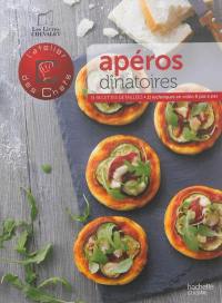 Apéros dînatoires : 31 recettes détaillées, 11 techniques en vidéo & pas à pas