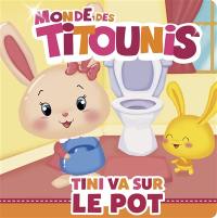 Monde des Titounis. Tini va sur le pot