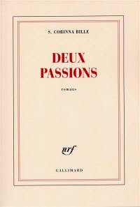 Deux passions : romans