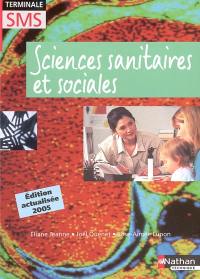 Sciences sanitaires et sociales, Terminale SMS