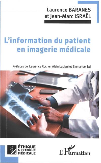 L'information du patient en imagerie médicale