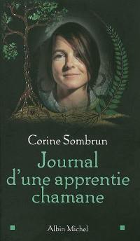 Journal d'une apprentie chamane