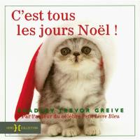 C'est tous les jours Noël