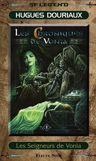 Les chroniques de Vonia. Vol. 1. Les seigneurs de Vonia