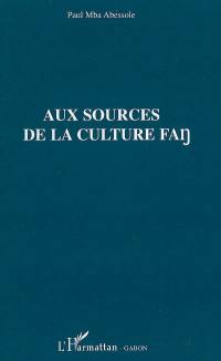 Aux sources de la culture fang