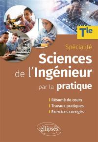 Sciences de l'ingénieur par la pratique spécialité terminale