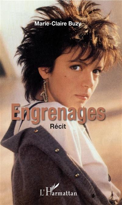 Engrenages : récit