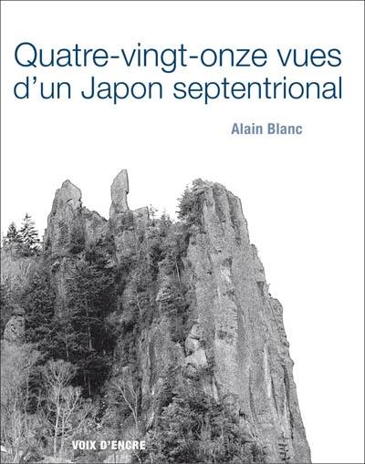 Quatre-vingt-onze vues d'un Japon septentrional