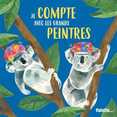 Je compte avec les grands peintres