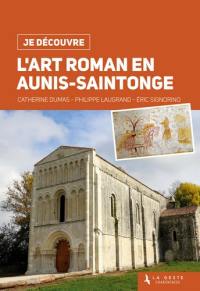 L'art roman en Aunis-Saintonge