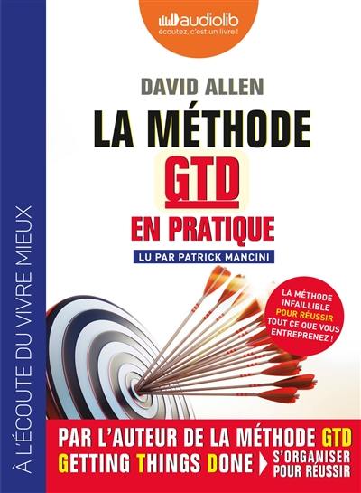 La méthode GTD en pratique