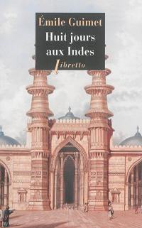 Huit jours aux Indes : récit