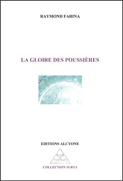 La gloire des poussières