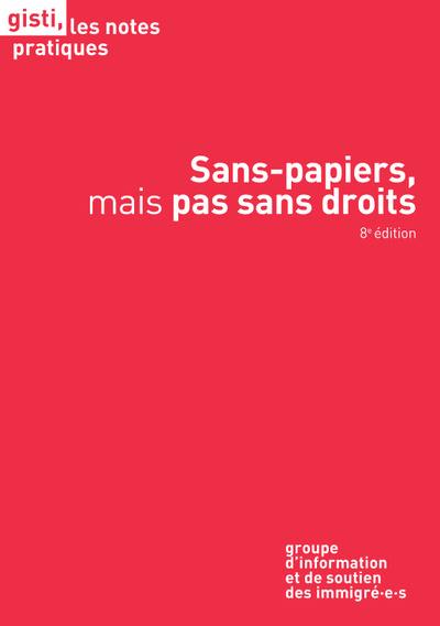 Sans-papiers, mais pas sans droits