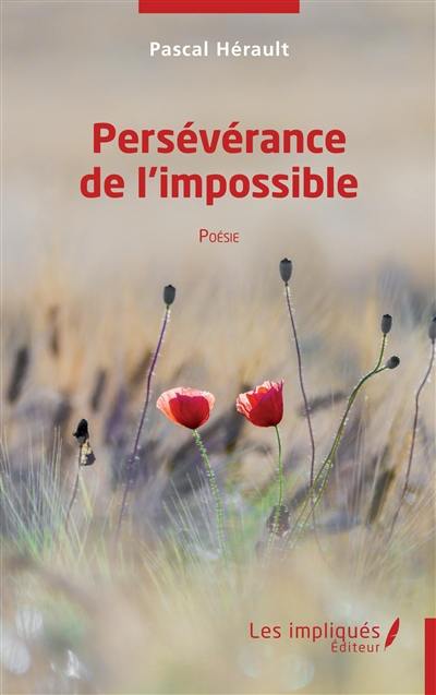 Persévérance de l'impossible