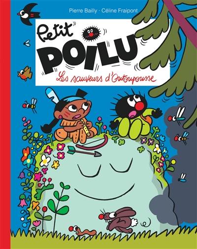 Petit Poilu. Les sauveurs d'Outoupousse