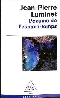 L'écume de l'espace-temps