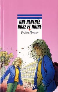 Une rentrée rose et noire