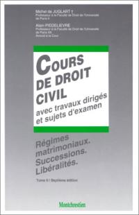 Cours de droit civil : avec travaux dirigés. Vol. 2. Régimes matrimoniaux, successions, libéralités