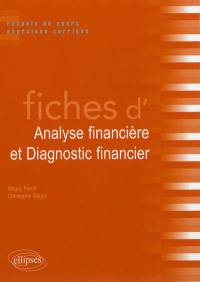 Fiches d'analyse financière et diagnostic financier : rappels de cours et exercices corrigés