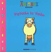 Pistache la vache