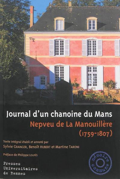 Journal d'un chanoine du Mans (1759-1807)