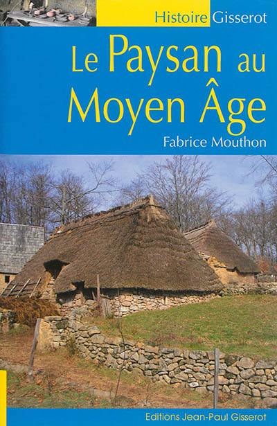 Le paysan au Moyen Age