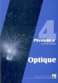 Physique 4e : 2 périodes-semaines