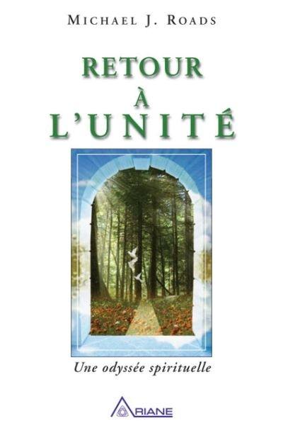 Retour à l'unité : odyssée spirituelle