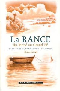 La Rance : du Mené au Grand Bé : la descente d'un promeneur accompagné