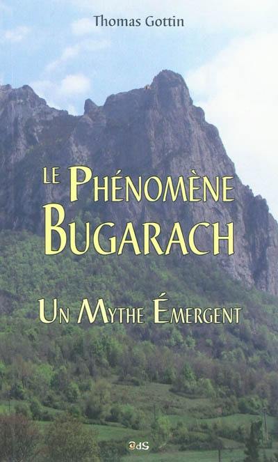 Le phénomène Bugarach : un mythe émergent