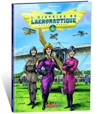 L'histoire de l'aéronautique. Vol. 4. Premiers conflits dans les airs !