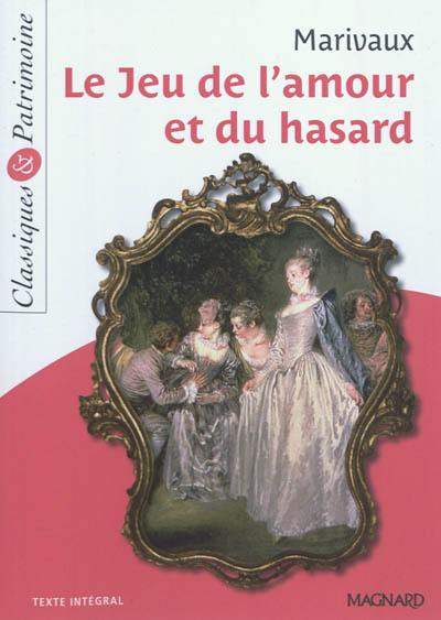 Le jeu de l'amour et du hasard