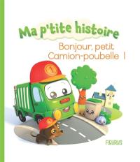  Le camion-benne de Ruben: 9782215164166: Bélineau, Nathalie,  Nesme, Alexis: Books