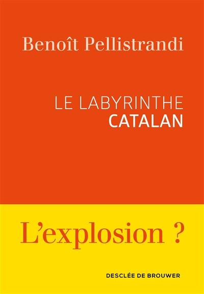 Le labyrinthe catalan