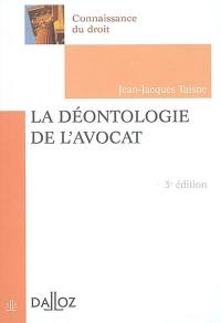 La déontologie de l'avocat