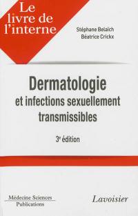 Dermatologie et infections sexuellement transmissibles