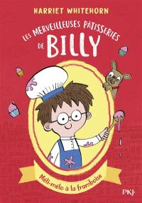 Les merveilleuses pâtisseries de Billy. Vol. 1. Méli-mélo à la framboise