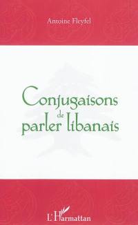 Conjugaisons de parler libanais