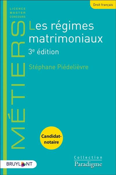 Les régimes matrimoniaux : candidat-notaire