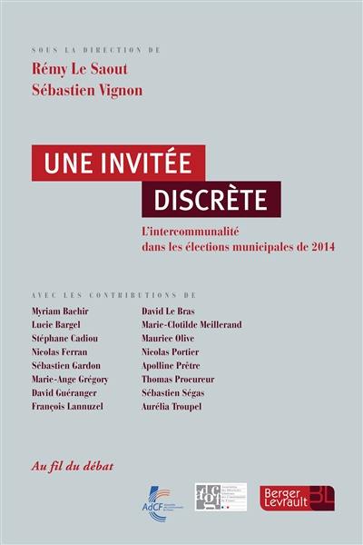 Une invitée discrète : l'intercommunalité dans les élections municipales de 2014