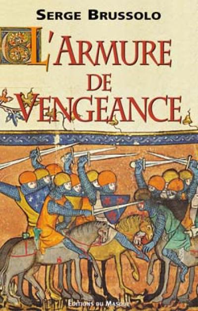 L'armure de vengeance